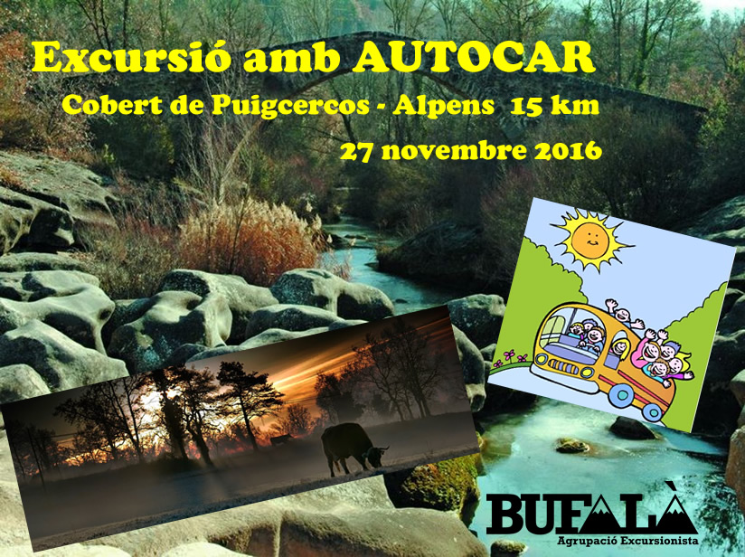 Excursió amb autocar – Cobert de Puigcercós – Alpens