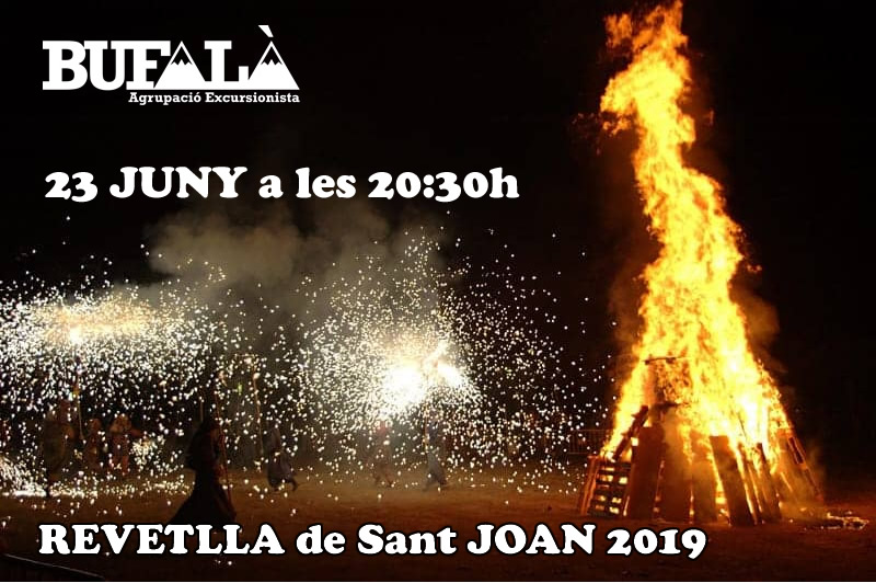 REVETLLA DE SANT JOAN A L’Agrupació Excursionista BUFALÀ