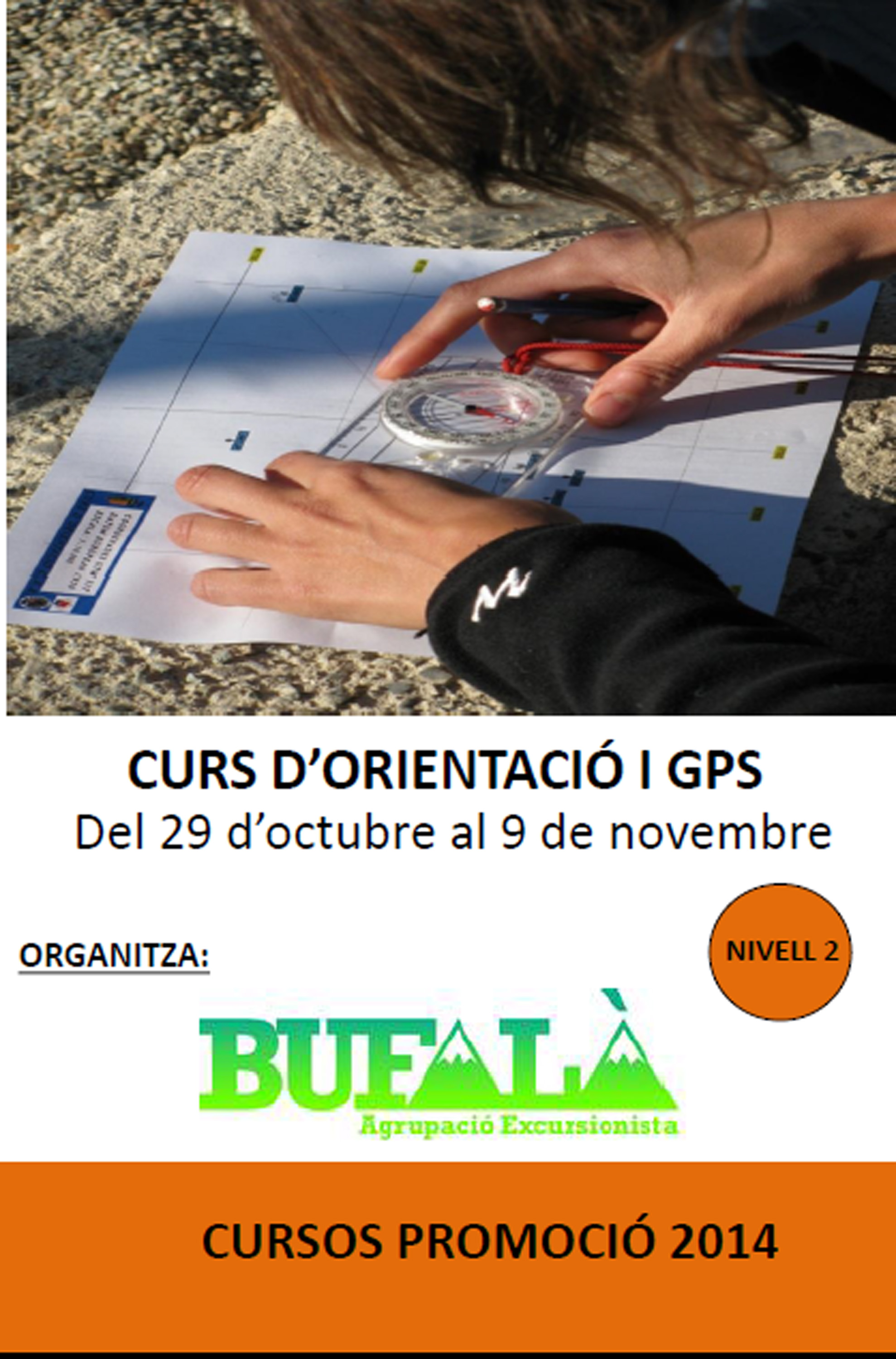 CURS D’ORIENTACIÓ I GPS – Nivell II