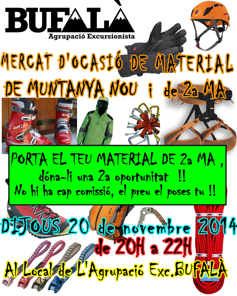 MERCAT D’OCASIÓ DE MATERIAL de muntanya NOU i de 2a ma 2014