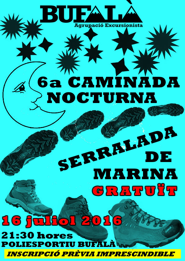 6a CAMINADA NOCTURNA per la Serralada de Marina