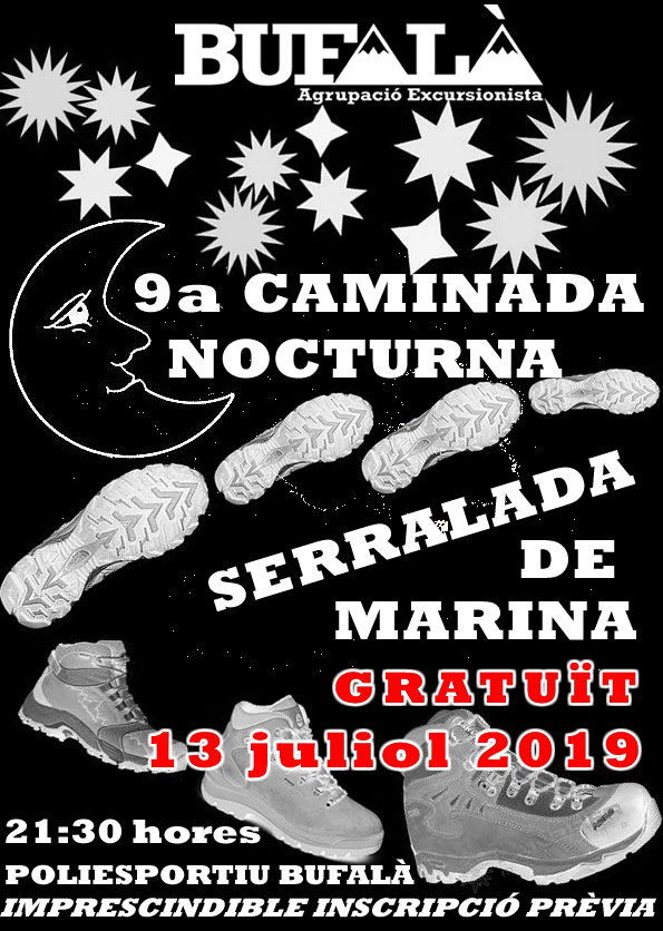 9a CAMINADA NOCTURNA per la SERRALADA DE MARINA
