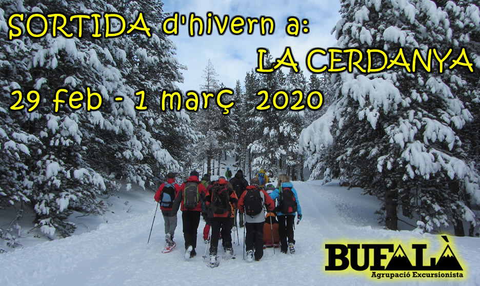 SORTIDA D’HIVERN a la CERDANYA