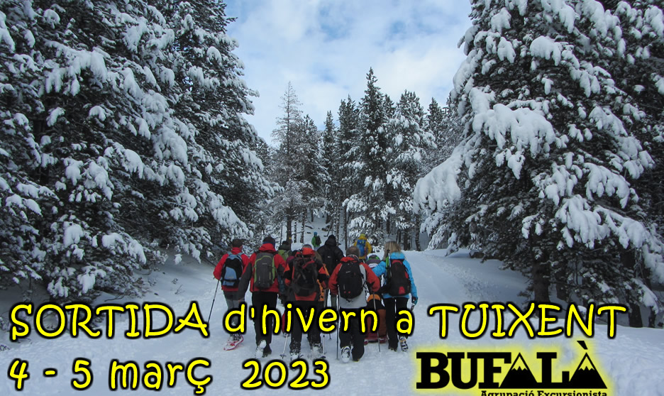 SORTIDA D’HIVERN 4-5 març a Tuixent