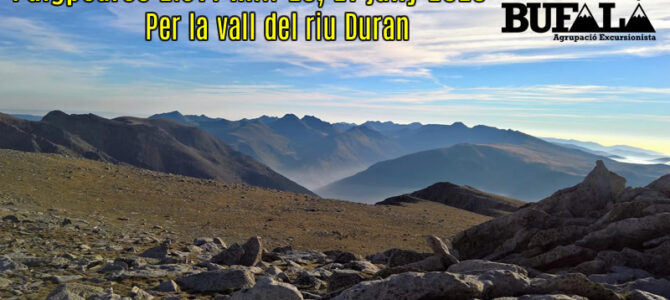 Puigpedrós 20, 21 juny – per la vall del riu Duran