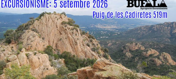 5 setembre 2026: Excursionisme – Puig de les Cadiretes 519m 5 setembre 2026: Excursionisme – Puig de les Cadiretes 519m